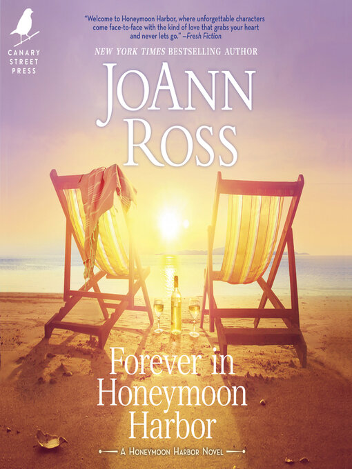 Title details for Forever in Honeymoon Harbor by JoAnn Ross - Wait list